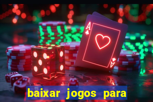 baixar jogos para pc torrent